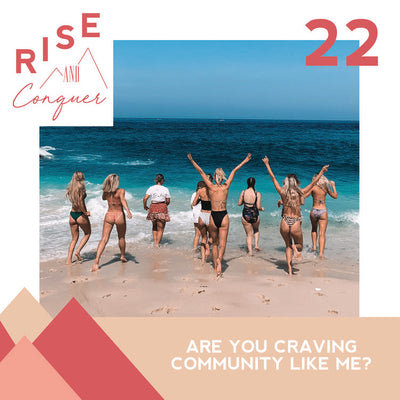 Ep 22: Are you craving community like me?? Let's get more connected!