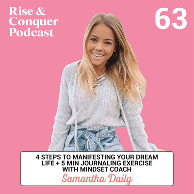 Manifesting your dream life + 5min daily journaling exercise you need to try w/ mindset coach Samantha Daily