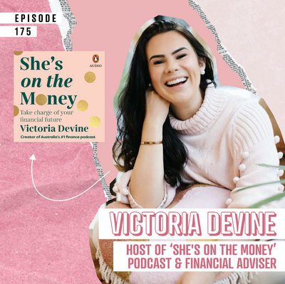Budget, invest & take control of your money with Victoria Devine from She’s On The Money Podcast 💸